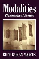 Modalities: Philosophical Essays