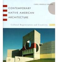 Contemporary Native American Architecture