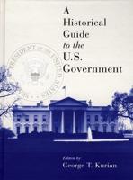 A Historical Guide to the U.S. Government