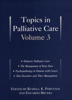 Topics in Palliative Care. Vol. 3