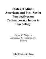 States of Mind: American and Post-Soviet Perspectives on Contemporary Issues in Psychology
