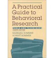 A Practical Guide to Behavioral Research