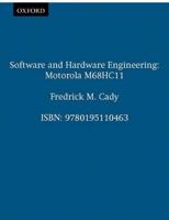 Software and Hardware Engineering. Motorola M68HC11
