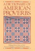 A Dictionary of American Proverbs