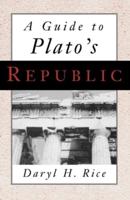 A Guide to Plato's "Republic"