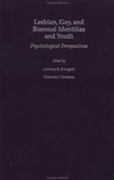 Lesbian, Gay, and Bisexual Identities and Youth: Psychological Perspectives