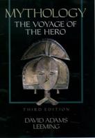 Mythology: The Voyage of the Hero, 3rd Edition