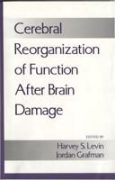 Cerebral Reorganization of Function After Brain Damage