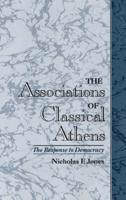 The Association of Classical Athens: The Response to Democracy