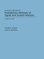 Solutions Manual for "Probabilistic Methods of Signal and System Analysis, Third Edition"