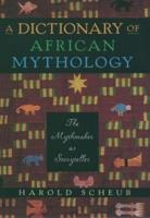 A Dictionary of African Mythology