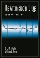 The Antimicrobial Drugs, 2nd Edition