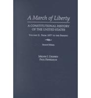 A March of Liberty Vol. 2 Since 1877