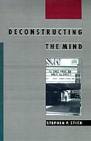 Deconstructing the Mind