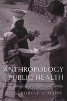 Anthropology in Public Health