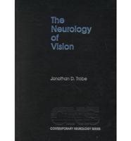 The Neurology of Vision
