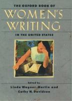 The Oxford Book of Women's Writing in the United States