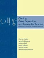 Cloning, Gene Expression, and Protein Purification