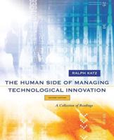 The Human Side of Managing Technological Innovation