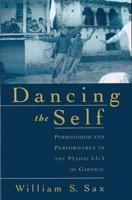 Dancing the Self: Personhood and Performance in the Pandav Lila of Garhwal