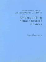 Instructor's Manual With Transparency Masters for Understanding Semiconductor Devices
