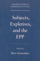 Subjects, Expletives, and the EPP