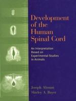 Development of the Human Spinal Cord