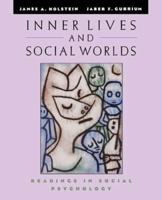 Inner Lives and Social Worlds