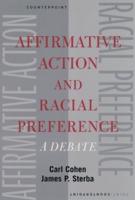 Affirmative Action and Racial Preferences