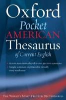 The Pocket Oxford American Thesaurus of Current English