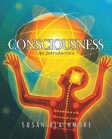 Consciousness: An Introduction