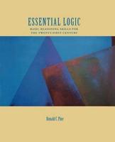 Essential Logic: Basic Reasoning Skills for the Twenty-First Century