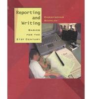 Reporting and Writing