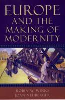 Europe and the Making of Modernity, 1815-1914