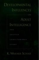 Developmental Influences on Adult Intelligence