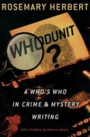 Whodunit?: A Who's Who in Crime & Mystery Writing