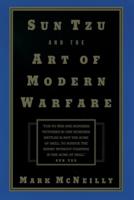 Sun Tzu and the Art of Modern Warfare