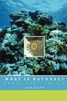 What Is Natural?