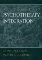 Handbook of Psychotherapy Integration