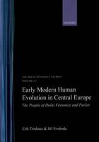 Early Modern Human Evolution in Central Europe