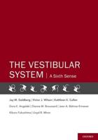 The Vestibular System: A Sixth Sense