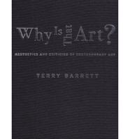 Why Is That Art?: Aesthetics and Criticism of Contemporary Art