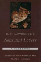 D.H. Lawrence's Sons and Lovers