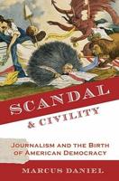 Scandal & Civility