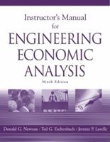 Instructor's Manual for Engineering Economic Analysis, Ninth Edition