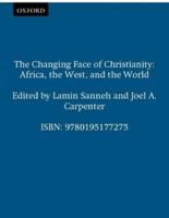 The Changing Face of Christianity