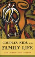Couples, Kids, and Family Life