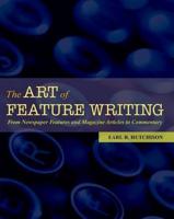 The Art of Feature Writing