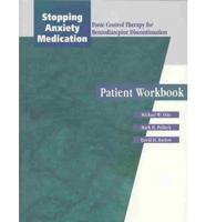 Stopping Anxiety Medication: Client Workbook
