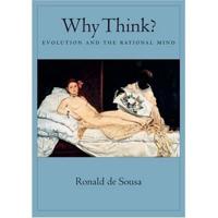 Why Think?: Evolution and the Rational Mind
